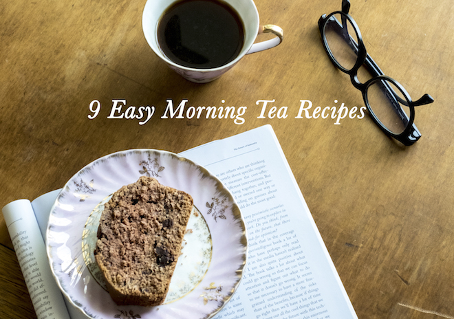 9 Easy Morning Tea Recipes