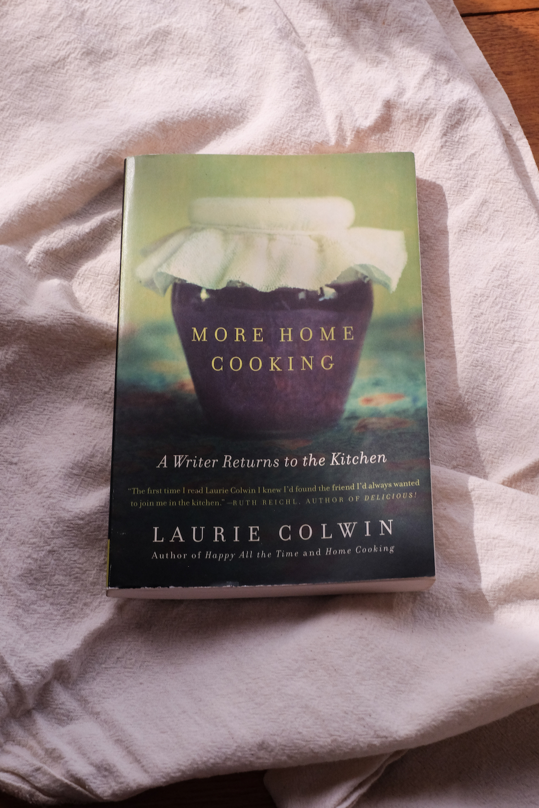 More Home Cooking Laurie Colwin My favourite cookbooks